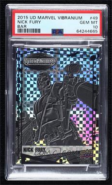 2015 Upper Deck Marvel Vibranium - [Base] - Vibranium Bar #49 - Nick Fury /5 [PSA 10 GEM MT]