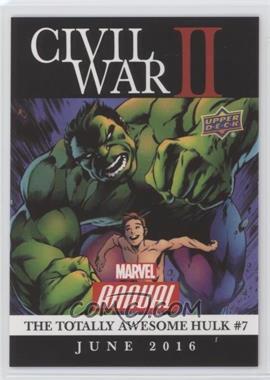 2016 Upper Deck Marvel Annual - Civil War II #CW-27 - Civil War II: The Totally Awesome Hulk #7