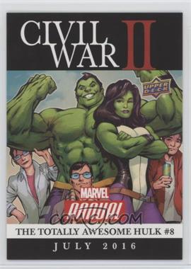2016 Upper Deck Marvel Annual - Civil War II #CW-28 - Civil War II: The Totally Awesome Hulk #8