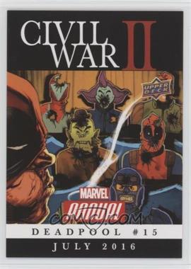 2016 Upper Deck Marvel Annual - Civil War II #CW-40 - Civil War II: Deadpool #15