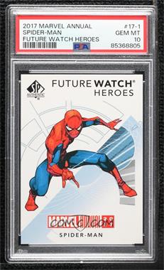 2017 Upper Deck Marvel Annual - Future Watch Heroes Achievements #17-1 - Spider-Man [PSA 10 GEM MT]