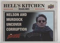 Nelson and Murdock Uncover Corruption