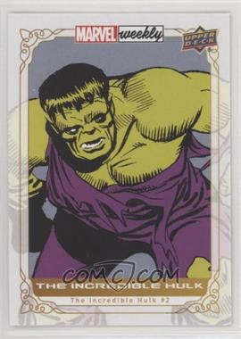 2019 Upper Deck Marvel Weekly - [Base] #18 - The Incredible Hulk