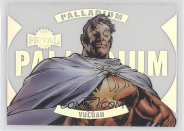 2020 Upper Deck Marvel X-Men Metal Universe - Palladium #47 50 - Vulcan