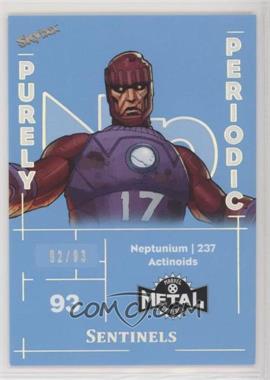 2020 Upper Deck Marvel X-Men Metal Universe - Purely Periodic #PUP-69 - Sentinels /93