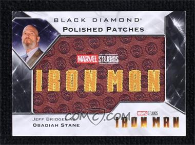 2021 Upper Deck Marvel Black Diamond - Polished Patches #PP-IM4 - Iron Man - Jeff Bridges, Obadiah Stane /49