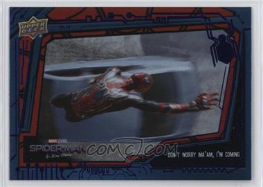 2023 Marvel Studios' Spider-Man No Way Home - [Base] - Blue Foil #8 - Don't Worry Ma'am, I'm Coming
