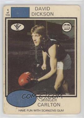 1974 Scanlens VFL - [Base] #6 - David Dickson