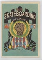 Make Skateboarding An Olympic Sport 1984