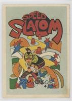 Speed Slalom/Russ Howell