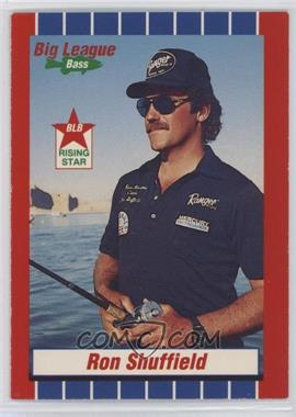 1990 Big League Bass - [Base] #32 - Ron Shuffield [EX to NM]