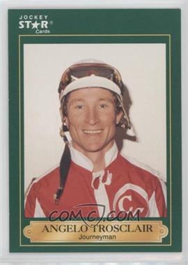 1991 Horse Star Jockey Star Cards - [Base] #197 - Angelo Trosclair