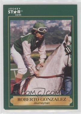 1991 Horse Star Jockey Star Cards - [Base] #97 - Roberto Gonzalez