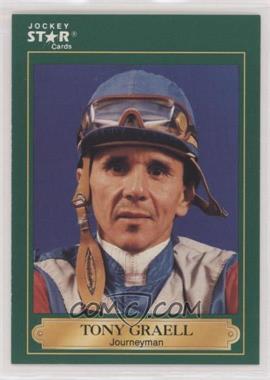 1991 Horse Star Jockey Star Cards - [Base] #98 - Tony Graell