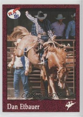 1991 Rodeo America Pro Rodeo Cards - Set B #24 - Dan Etbauer
