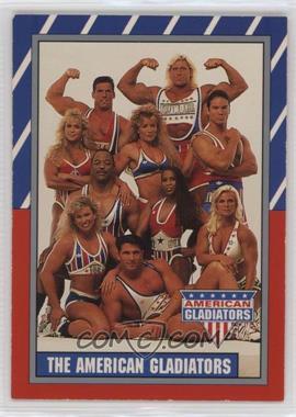 1991 Topps American Gladiators - [Base] #1 - The American Gladiators
