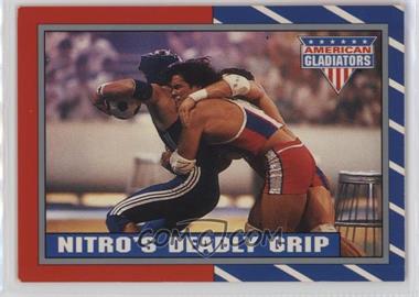 1991 Topps American Gladiators - [Base] #5 - Nitro's Deadly Grip