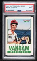 Kevin VanDam [PSA 9 MINT]