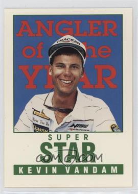 1992-93 Pro League Bass - [Base] #91 - Super Star - Kevin VanDam