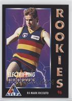 Electrifying Rookies - Mark Ricciuto