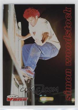 1998 Vans Team Vans 2nd Edition - [Base] #2 - Simon Woodstock