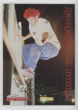 1998 Vans Team Vans 2nd Edition - [Base] #2 - Simon Woodstock