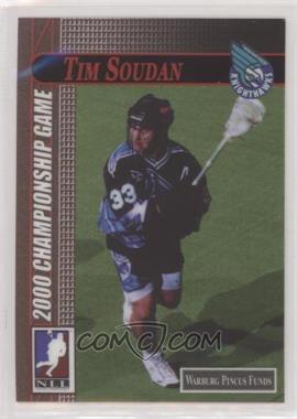 2000 ROOX Major League Lacrosse Championship Game - [Base] #10 - Tim Soudan