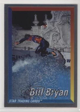 2000 Star STC Surf, Skate, Wake, Body, Skim - [Base] #8 - Bill Bryan