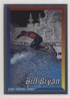 2000 Star STC Surf, Skate, Wake, Body, Skim - [Base] #8 - Bill Bryan
