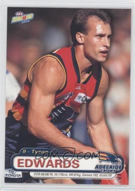 2001 Elite Sports AFL Heroes - [Base] #5 - Tyson Edwards