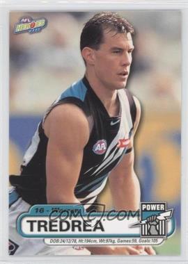 2001 Elite Sports AFL Heroes - [Base] #96 - Warren Tredrea