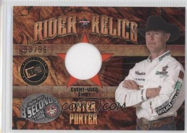 2009 Press Pass 8 Seconds - Rider Relics - Gold #RR-TP - Tater Porter /99