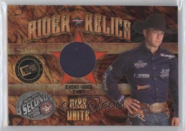 2009 Press Pass 8 Seconds - Rider Relics #RR-MW - Mike White