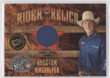 2009 Press Pass 8 Seconds - Rider Relics #RR-SK1 - Skeeter Kingsolver