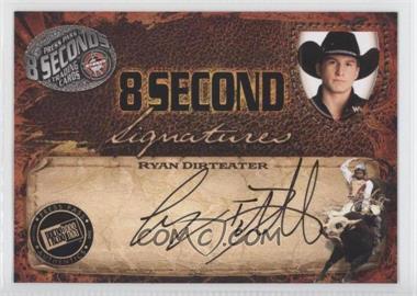 2009 Press Pass 8 Seconds - Signatures - Black Ink #_RYDI - Ryan Dirteater