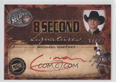 2009 Press Pass 8 Seconds - Signatures - Red Ink #_MIGA - Michael Gaffney /25