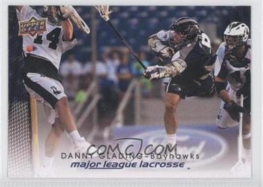 2010 Upper Deck Major League Lacrosse - [Base] #17 - Danny Glading