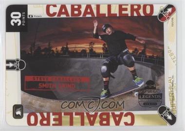 2011 Superheat Skateboarding Series Trading Card Game - [Base] #151 - Legends - Steve Caballero (Smith Grind)