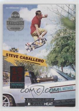 2011 Superheat Skateboarding Series Trading Card Game - SH-Throwdown ##025 - Steve Caballero