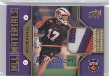 2011 Upper Deck Major League Lacrosse - MLL Materials - Premium Series #M-ME - Brodie Merrill