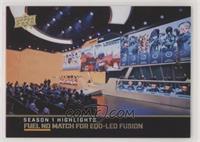Season 1 Highlights - Fuel no Match for eqo-Led Fusion #/25