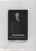 Theodore Roosevelt [Poor to Fair]