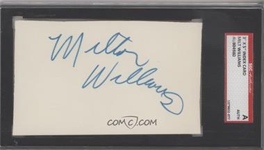 1900-Present Authenticated Autographs - Cut Signatures/Notecards/Photographs #_MIWI.1 - Milt Williams [SGC Authentic Authentic]