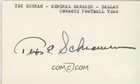 Tex Schramm [JSA Certified COA Sticker]