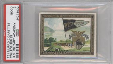 1910 Murad Cigarettes College Series - T51 #97 - West Point [PSA 2 GOOD]