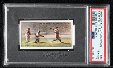 1929 Churchman's Sports & Games in Many Lands - Tobacco [Base] #25 - Baseball, U.S.A. (Babe Ruth) [PSA 6 EX‑MT]