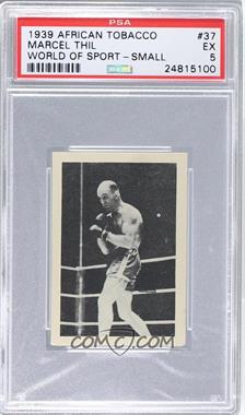 1939 African Tobacco The World of Sport - Tobacco [Base] #37 - Marcel Thil [PSA 5 EX]
