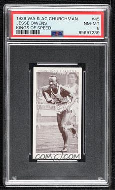 1939 Churchman's Kings of Speed - Tobacco [Base] #45 - Jesse Owens [PSA 8 NM‑MT]