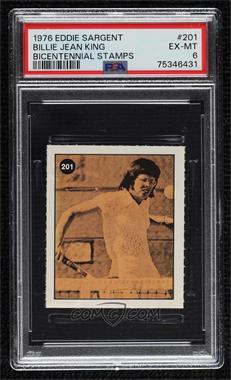 1976 Eddie Sargent Bicentennial Stamps - [Base] #201 - Billie Jean King [PSA 6 EX‑MT]