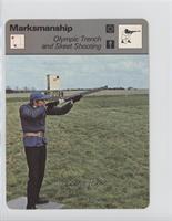 Marksmanship - Olympic Trench and Skeet Shooting